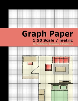 Paperback Graph Paper (1: 50 scale / metric system): for Architects, Engineers & Designers Book