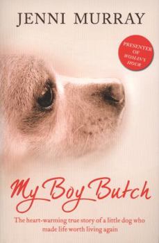 Paperback My Boy Butch Book