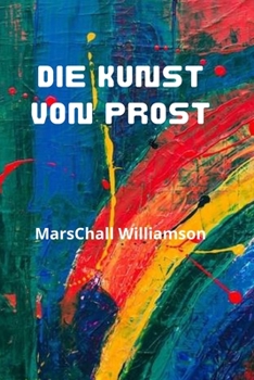 Paperback Die Kunst von Prost [German] Book