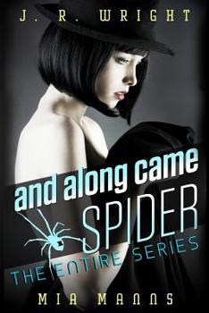Paperback and along came SPIDER: THE ENTIRE SERIES: All Four Books In The Series Book