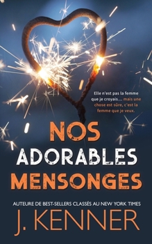 Paperback Nos Adorables Mensonges [French] Book
