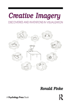 Hardcover Creative Imagery: Discoveries and inventions in Visualization Book
