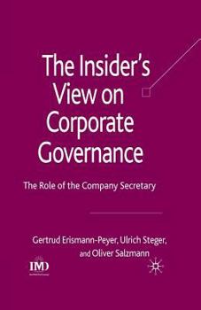 Paperback The Insider's View on Corporate Governance: The Role of the Company Secretary Book