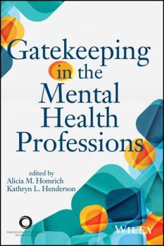 Paperback Gatekeeping in the Mental Health Professions Book