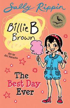 Paperback The Best Day Ever: Billie B Brown 25 (Billie B Brown) Book