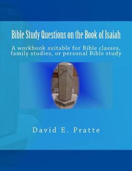 Paperback Bible Study Questions on the Book of Isaiah: A workbook suitable for Bible classes, family studies, or personal Bible study Book