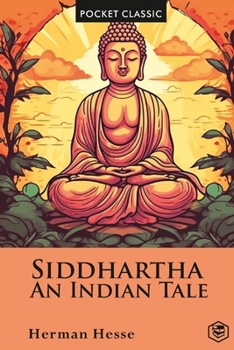 Paperback Siddhartha An Indian Tale (Pocket Classic) Book
