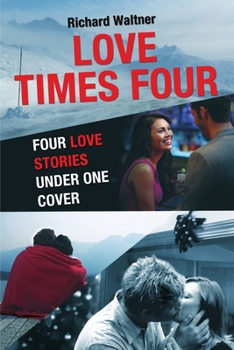 Paperback Love Times Four: Four Love Stories Under One Cover Book
