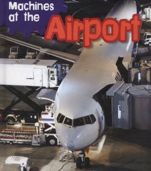 Hardcover Machines at the Airport Book
