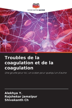 Paperback Troubles de la coagulation et de la coagulation [French] Book