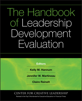 Hardcover The Handbook of Leadership Development Evaluation Book