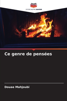 Paperback Ce genre de pensées [French] Book