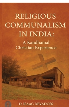 Paperback Religious Communalism in India: A Kandhamal Christian Experience Book