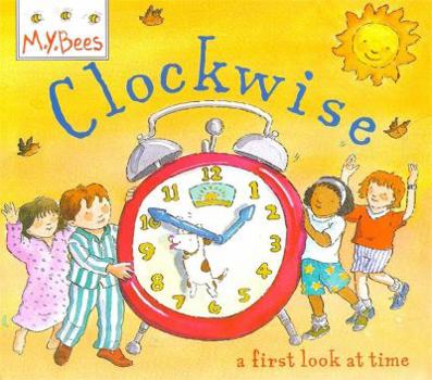 Hardcover Clockwise (MYBees) Book