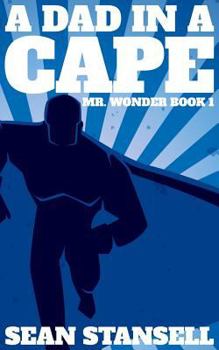 Paperback A Dad in a Cape Book
