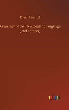 Hardcover Grammar of the New Zealand language (2nd edition) Book