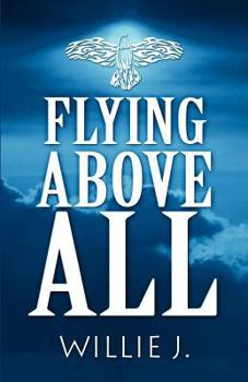 Paperback Flying Above All Book