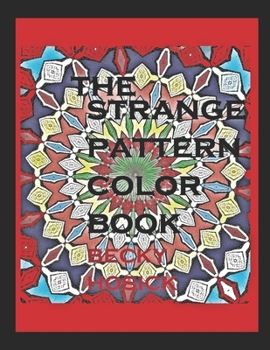 Paperback The Strange Pattern Color Book