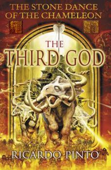The Third God - Book #3 of the Stone Dance of the Chameleon