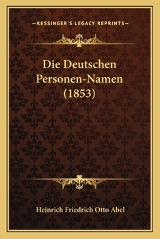 Paperback Die Deutschen Personen-Namen (1853) [German] Book