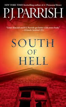South of Hell - Book #9 of the Louis Kincaid