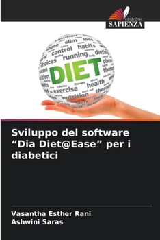 Paperback Sviluppo del software "Dia Diet@Ease" per i diabetici [Italian] Book