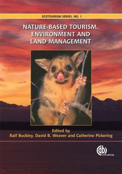 Paperback Nature-Based Tourism, Environment and Land Management Book