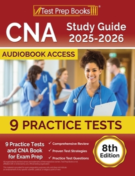 Paperback CNA Study Guide 2025-2026: 9 Practice Tests and CNA Book for Exam Prep [8th Edition] Book