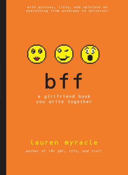 Hardcover bff: A Girlfriend Book You Write 2gether Book