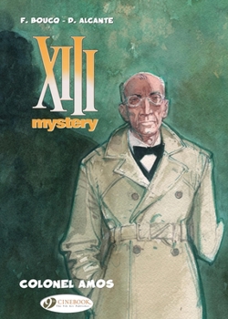 XIII Mystery Tom 4 Pulkownik Amos - Book #4 of the XIII Mystery