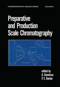 Hardcover Preparative and Production Scale Chromatography Book