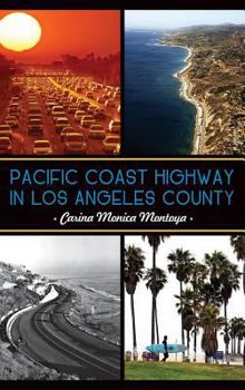 Hardcover Pacific Coast Highway in Los Angeles County Book