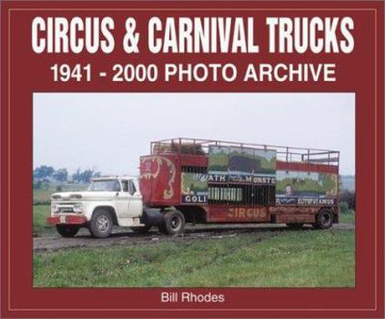 Paperback Circus & Carnival Trucks: 1923-2000 Photo Archive Book