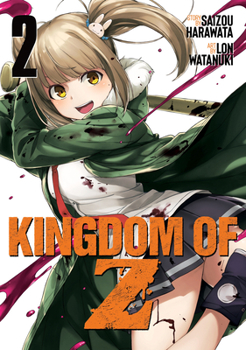 Kingdom of Z Vol. 2 - Book #2 of the Kingdom of the Z