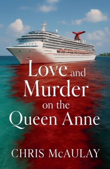 Love and Murder on the Queen Anne