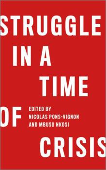 Paperback Struggle in a Time of Crisis Book