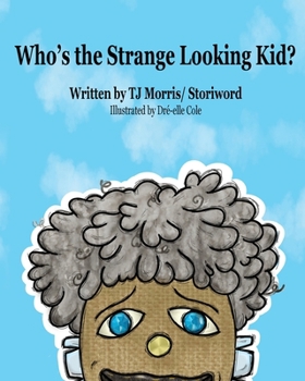 Paperback Who's the Strange Looking Kid? Book