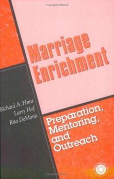 Paperback Marriage Enrichment: Preparation, Mentoring, and Outreach Book