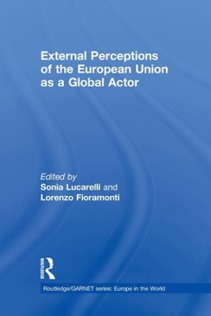 Paperback External Perceptions of the European Union as a Global Actor Book