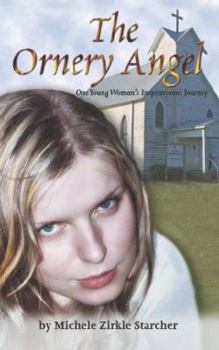 Paperback The Ornery Angel Book