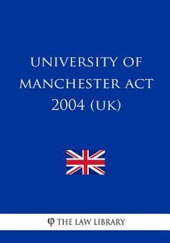 University of Manchester Act 2004