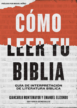 Paperback Cómo Leer Tu Biblia: Guía de Interpretación de Literatura Bíblica [Spanish] Book