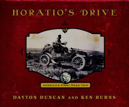 Hardcover Horatio's Drive: America's First Road Trip Book