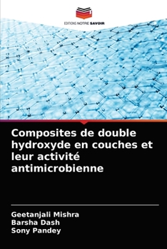 Paperback Composites de double hydroxyde en couches et leur activité antimicrobienne [French] Book