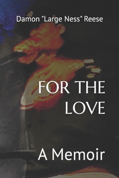 Paperback For the Love: A Memoir Book