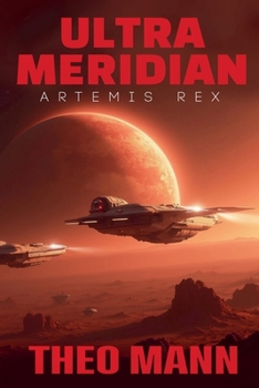 Artemis Rex (Ultra Meridian)