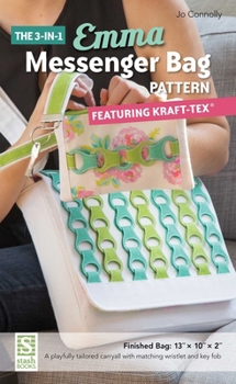 Paperback The 3-In-1 Emma Messenger Bag: Featuring Kraft-Tex(r) Book