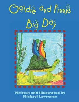 Paperback Goldie and Finny's Big Day Book