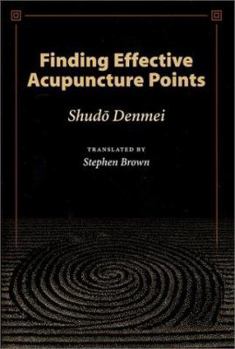 Paperback Finding Effective Acupuncture Points Book