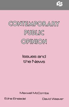 Paperback Contemporary Public Opinion: Issues and the News Book